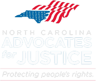 North Carolina Advocates for Justice North Carolina Advocates for Justice